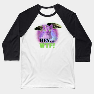 Hey...WTF! Baseball T-Shirt